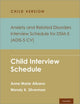 Book cover of: Anxiety and Related Disorders Interview Schedule for DSM-5, Child and Parent Version