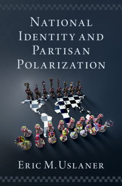 Book cover of: National Identity and Partisan Polarization. By: Eric M. Uslaner