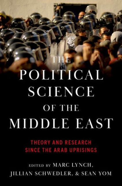 Book cover of: Political Science of the Middle East. By: Marc Lynch