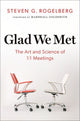 Book cover of: Glad We Met. By: Steven G. Rogelberg