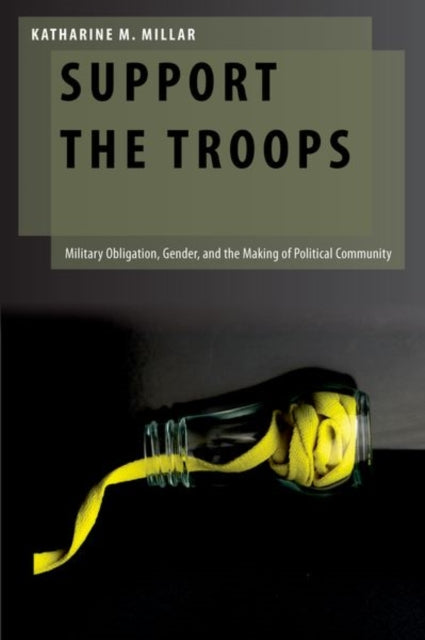 Book cover of: Support the Troops. By: Katharine M. Millar