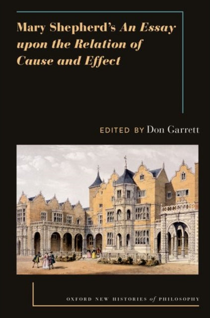 Book cover of: Mary Shepherd's An Essay Upon the Relation of Cause and Effect. By: Garrett