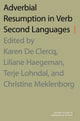Book cover of: Adverbial Resumption in Verb Second Languages. By: Karen De Clercq