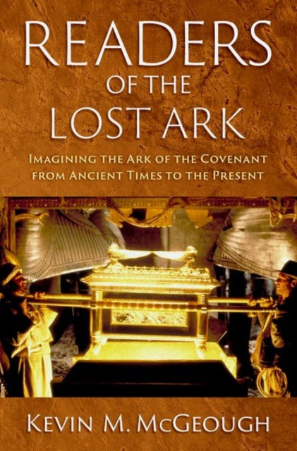 Book cover of: Readers of the Lost Ark. By: Kevin M. McGeough