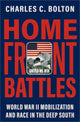 Book cover of: Home Front Battles. By: Bolton