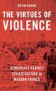Book cover of: Virtues of Violence. By: Kevin Duong