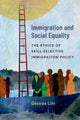 Book cover of: Immigration and Social Equality. By: Désirée Lim