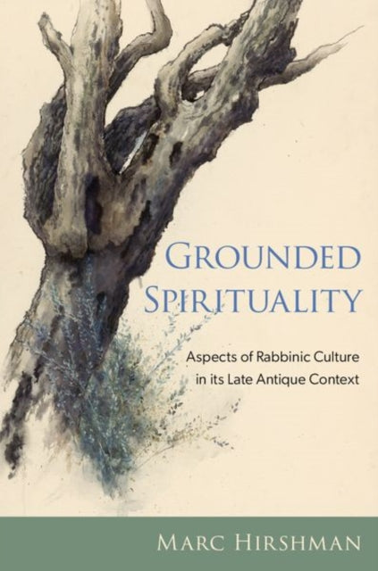 Book cover of: Grounded Spirituality. By: Marc Hirshman