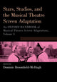 Book cover of: Stars, Studios, and the Musical Theatre Screen Adaptation. By: Dominic McHugh