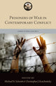 Book cover of: Prisoners of War in Contemporary Conflict. By: Michael N. Schmitt