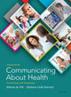 Book cover of: Communicating About Health. By: Athena du Pre