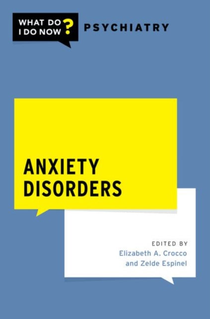 Book cover of: Anxiety Disorders. By: Zelde Espinel