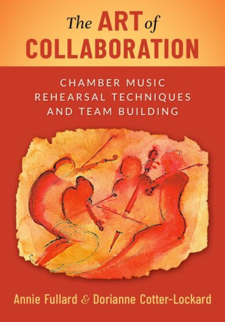 Book cover of: Art of Collaboration. By: Annie Fullard