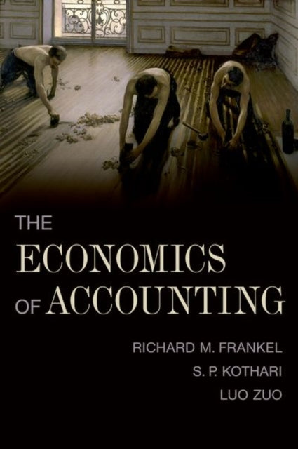 Book cover of: Economics of Accounting. By: Richard Frankel