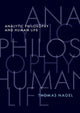 Book cover of: Analytic Philosophy and Human Life. By: Thomas Nagel