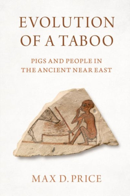 Book cover of: Evolution of a Taboo. By: Max D. Price