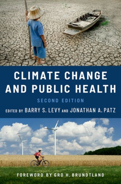 Book cover of: Climate Change and Public Health. By: Barry S. Levy