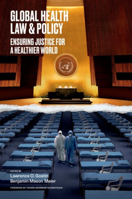 Book cover of: Global Health Law & Policy. By: Lawrence O. Gostin
