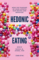 Book cover of: Hedonic Eating