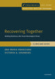 Book cover of: Recovering Together: Clinician Guide