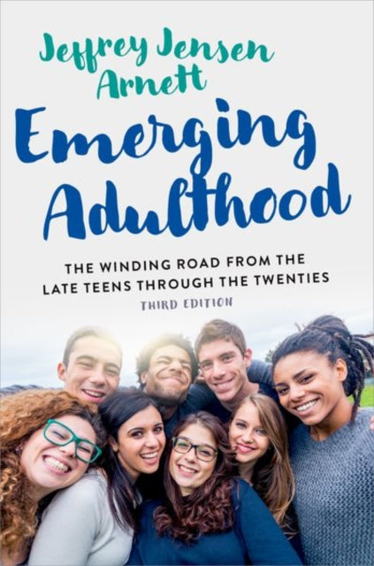 Book cover of: Emerging Adulthood. By: Jeffrey Jensen Arnett