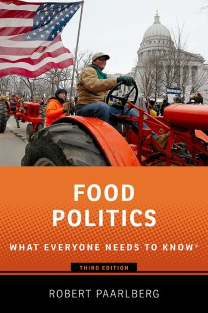Book cover of: Food Politics. By: Robert Paarlberg