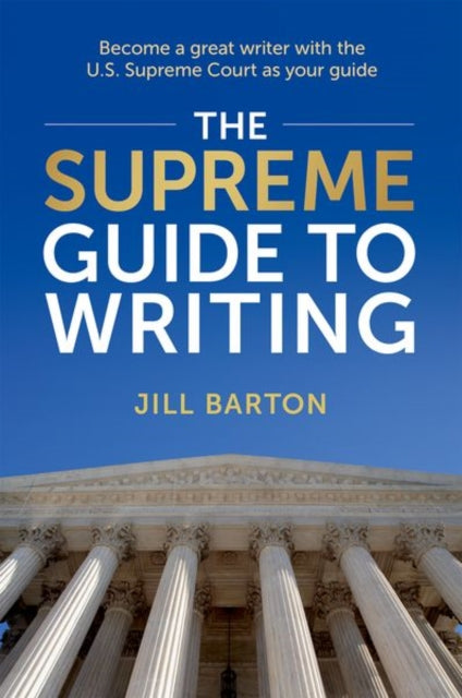 Book cover of: Supreme Guide to Writing. By: Jill Barton