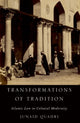 Book cover of: Transformations of Tradition. By: Junaid Quadri
