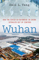 Book cover of: Wuhan. By: Dali L. Yang
