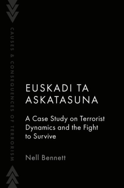 Book cover of: Euskadi Ta Askatasuna. By: Nell Bennett