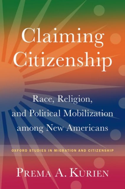 Book cover of: Claiming Citizenship. By: Prema Kurien