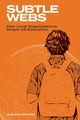 Book cover of: Subtle Webs
