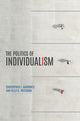 Book cover of: Politics of Individualism