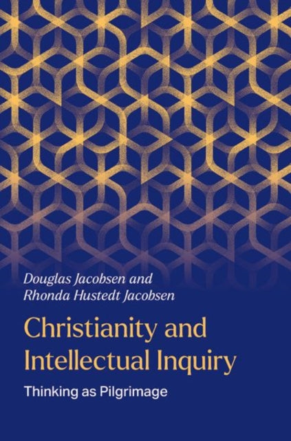 Book cover of: Christianity and Intellectual Inquiry
