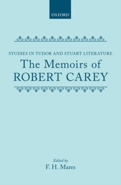 Book cover of: Memoirs of Robert Carey. By: Robert Carey
