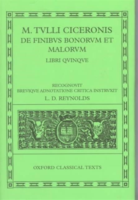 Book cover of: Cicero De Finibus Bonorum et Malorum