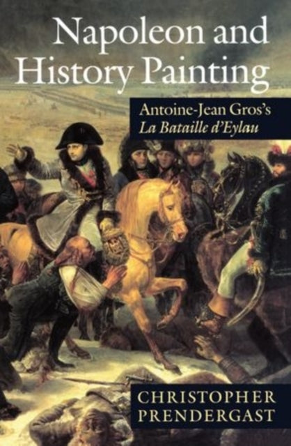 Book cover of: Napoleon and History Painting