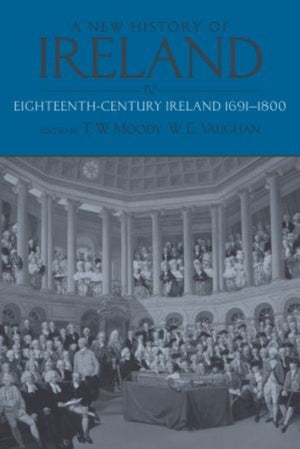 New History of Ireland: Volume V: Ireland under the Union, I: 1801-1870