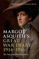 Book cover of: Margot Asquith's Great War Diary 1914-1916. By: Margot Asquith Countess of Oxford and Asquith