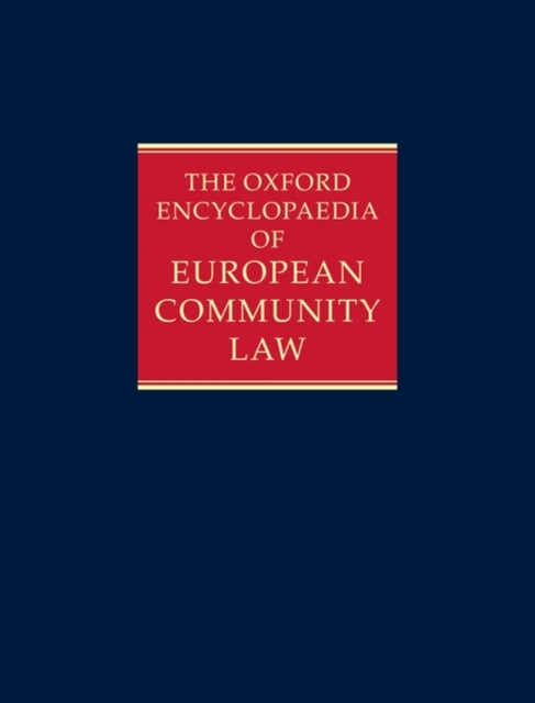 Book cover of: Oxford Encyclopaedia of European Community Law. By: A. G. Toth