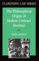 Book cover of: Philosophical Origins of Modern Contract Doctrine