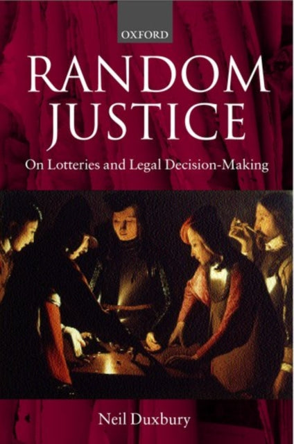 Book cover of: Random Justice. By: Neil Duxbury