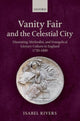 Book cover of: Vanity Fair and the Celestial City. By: Isabel Rivers