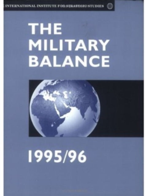 Book cover of: Military Balance 1995-1996. By: M Berdal