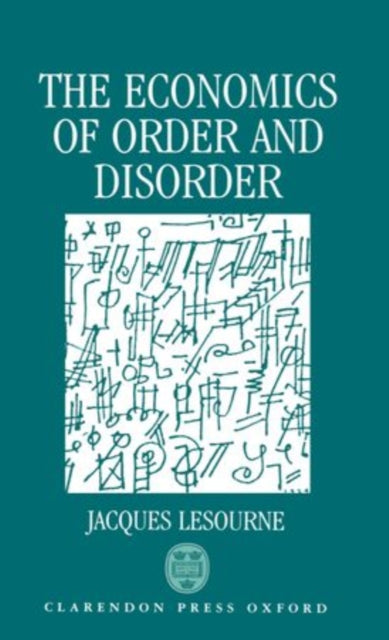 Book cover of: Economics of Order and Disorder