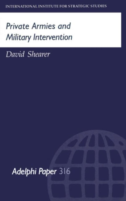 Book cover of: Private Armies and Military Intervention