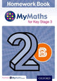 Book cover of: My Maths for KS3 Homework Book 2B Single. By: Alf Ledsham