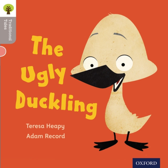 Book cover of: Oxford Reading Tree Traditional Tales: LEvel 1: The Ugly Duckling