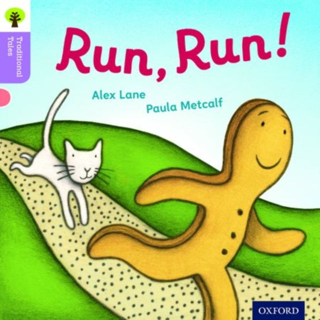 Book cover of: Oxford Reading Tree Traditional Tales: Level 1+: Pack of 4. By: Alex Lane