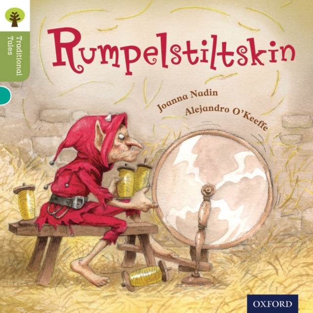 Book cover of: Oxford Reading Tree Traditional Tales: Level 7: Rumpelstiltskin